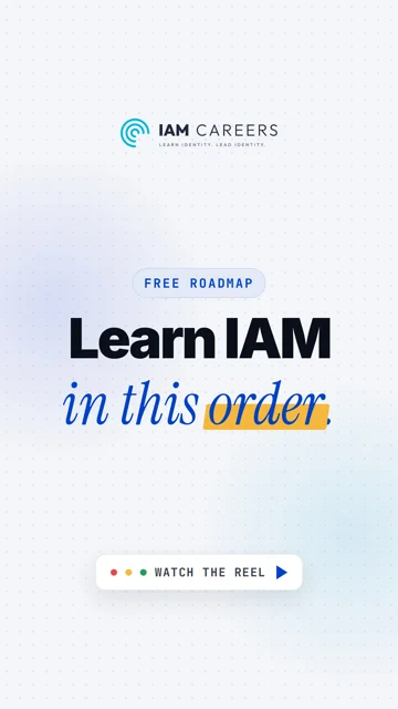 Reel cover: IAM career roadmap: learn IAM in this order
